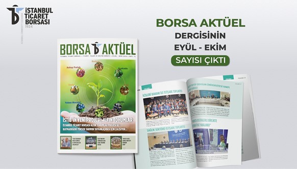 BORSA AKTÜEL DERGİSİNİN YENİ SAYISI ÇIKTI